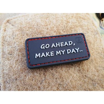 Nášivka GO AHEAD, MAKE MY DAY velcro plast